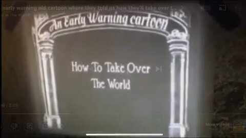 Cartoon from 1918 “How to take over the World"