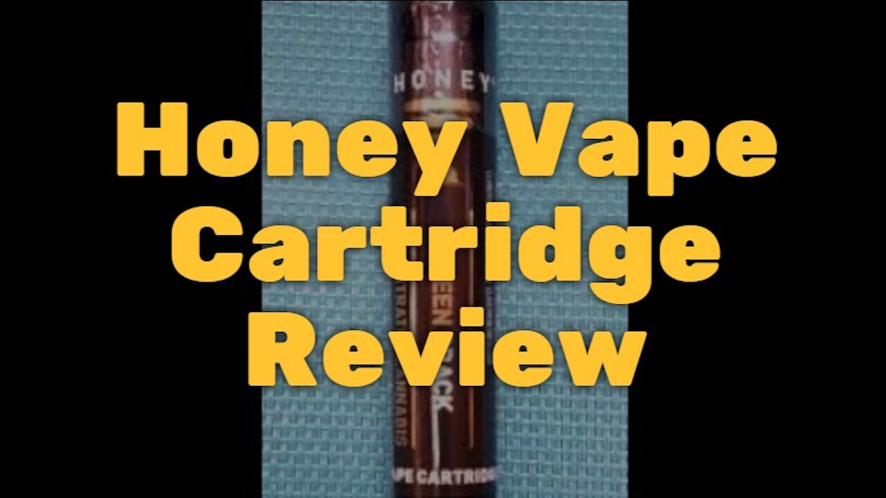 Honey Vape Cartridge Review: A Decent Cartridge, but the Oil Crystallized