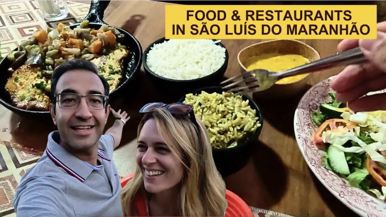 FOOD & RESTAURANTS IN SÃO LUÍS!