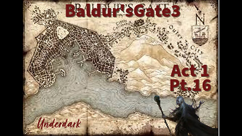 Baldur's Gate 3 Underdark ep.16