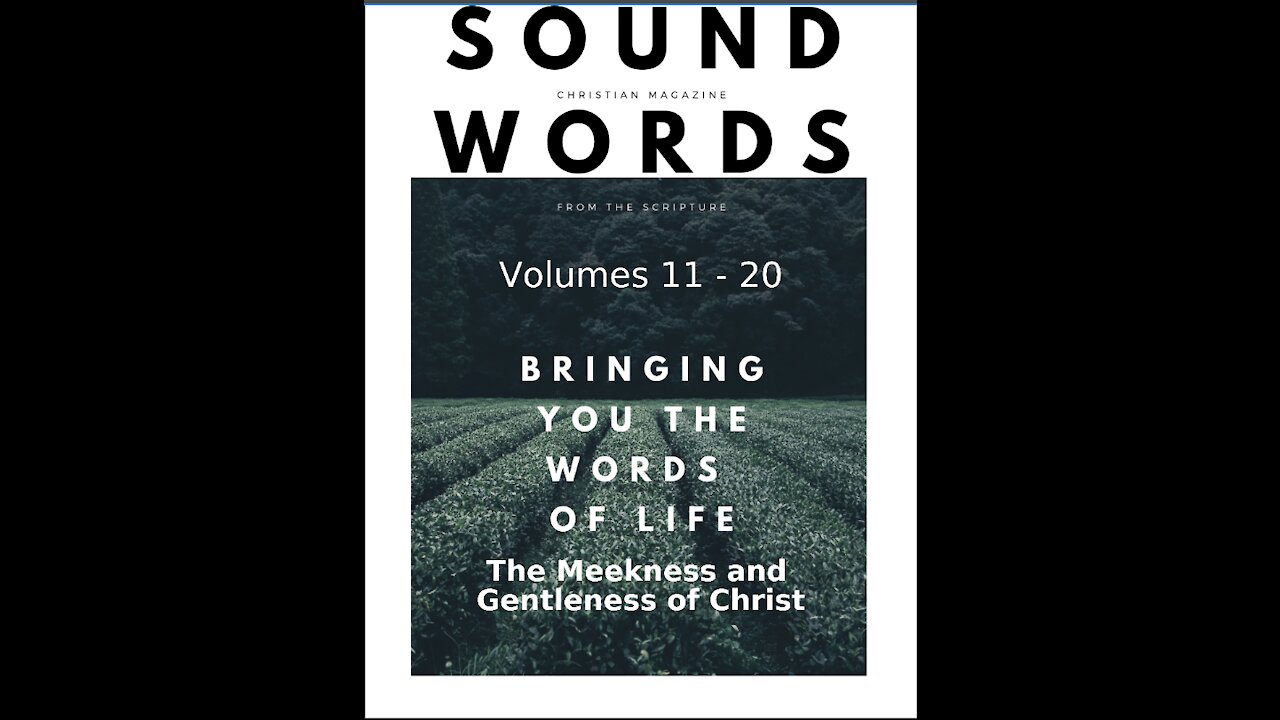 Sound Words, The Meekness and Gentleness of Christ