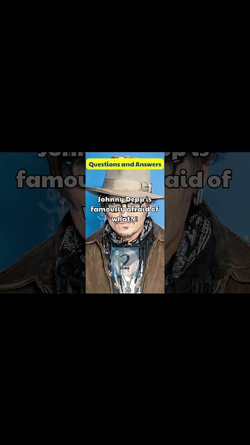 Johnny Depp is famously afraid of what