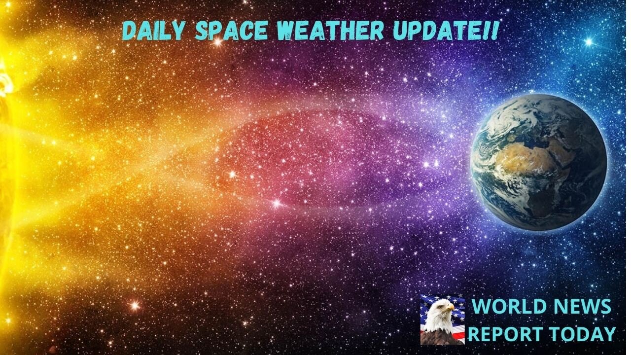 Daily Space Weather Update!!