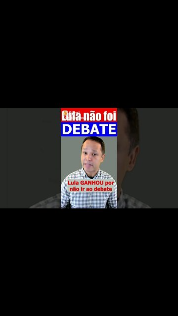 Lula GANHOU por não ir ao debate