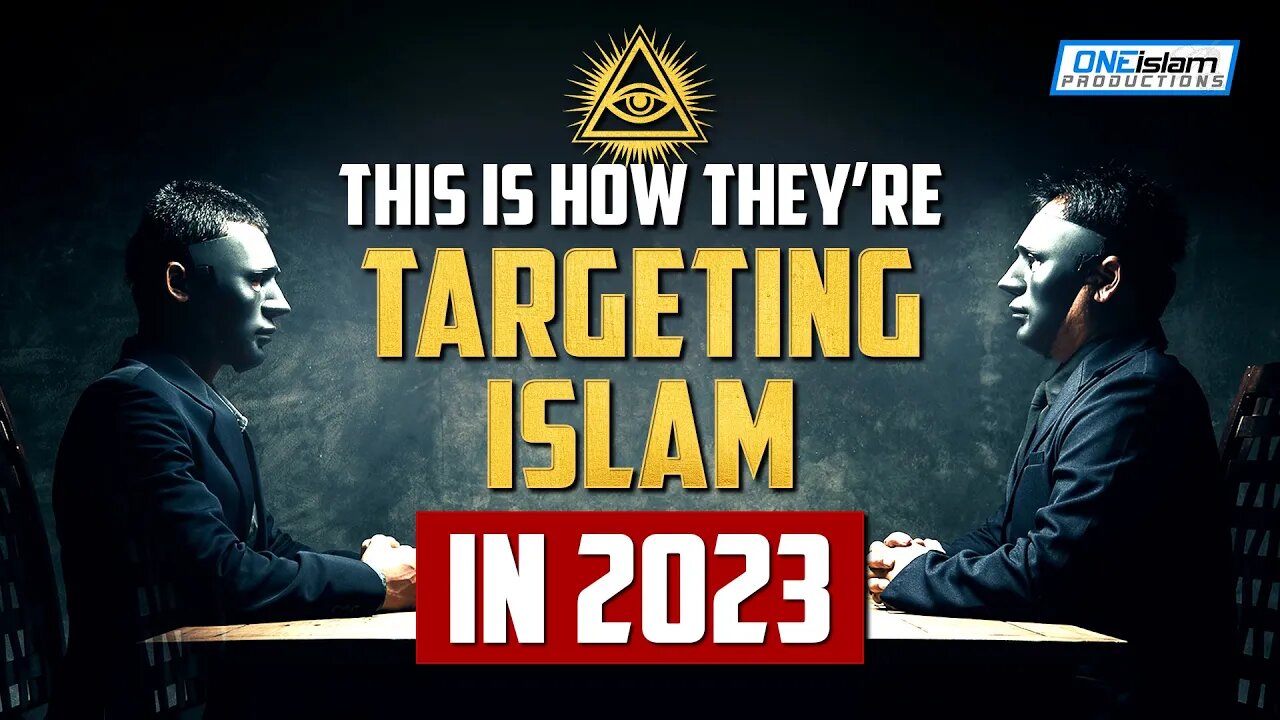 THIS IS HOW THEY ARE TARGETING ISLAM IN 2023