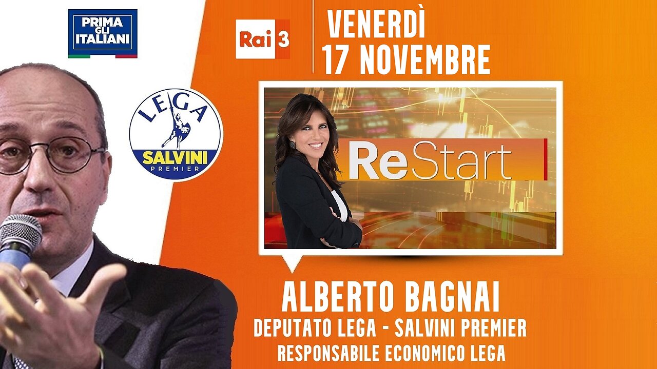 🔴 Interventi dell'On. Alberto Bagnai ospite a "ReStart" (17/11/2023).