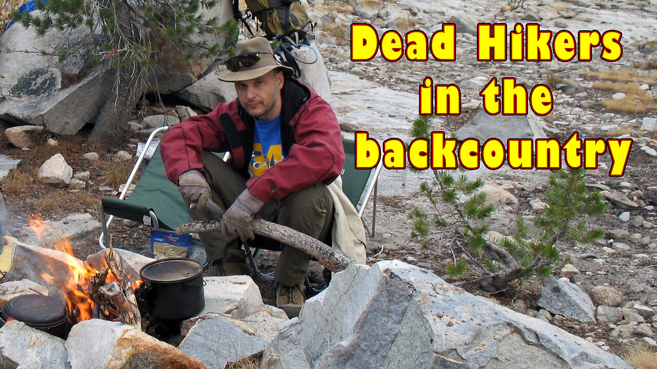 Dead Hikers In The Backcountry