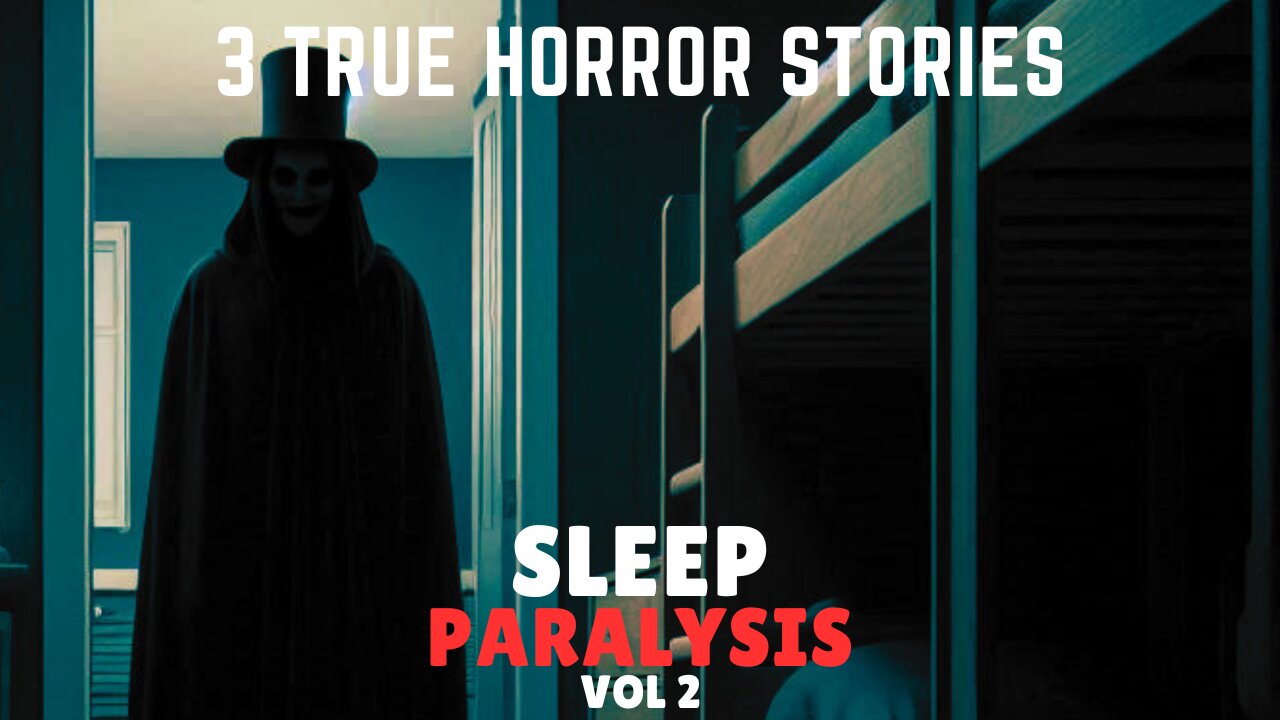 3 TRUE Scary Sleep Paralysis Experiences | Paranormal Horror Stories to Haunt You at Night | Vol. 2