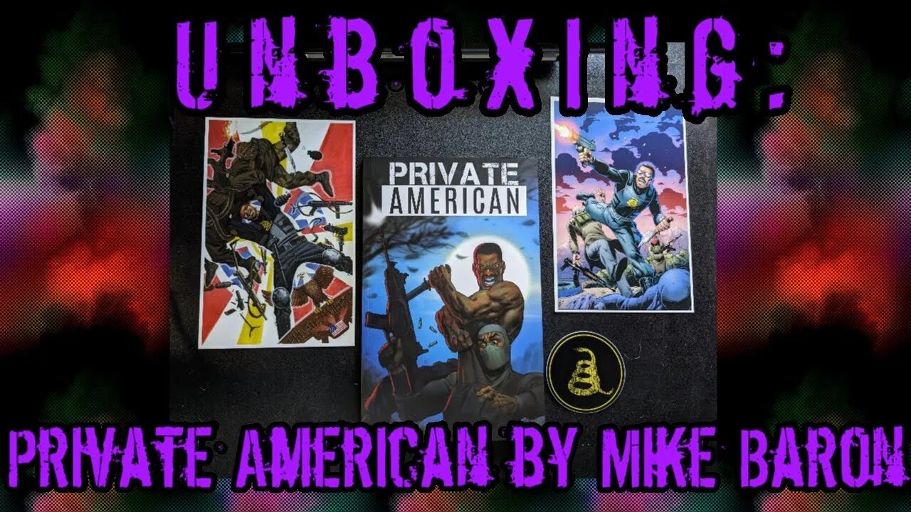 Unboxing: Private American by Mike Baron