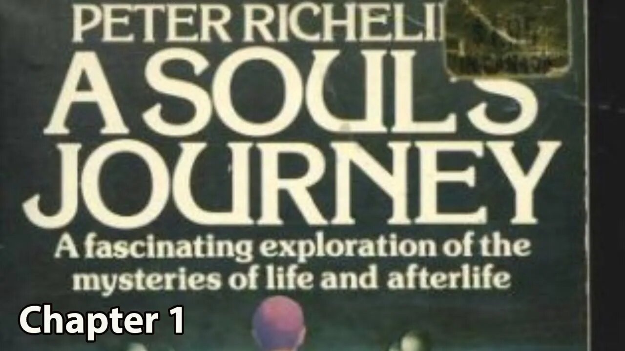 A Soul's Journey ~ Chapter 1 ~ Peter Richelieu