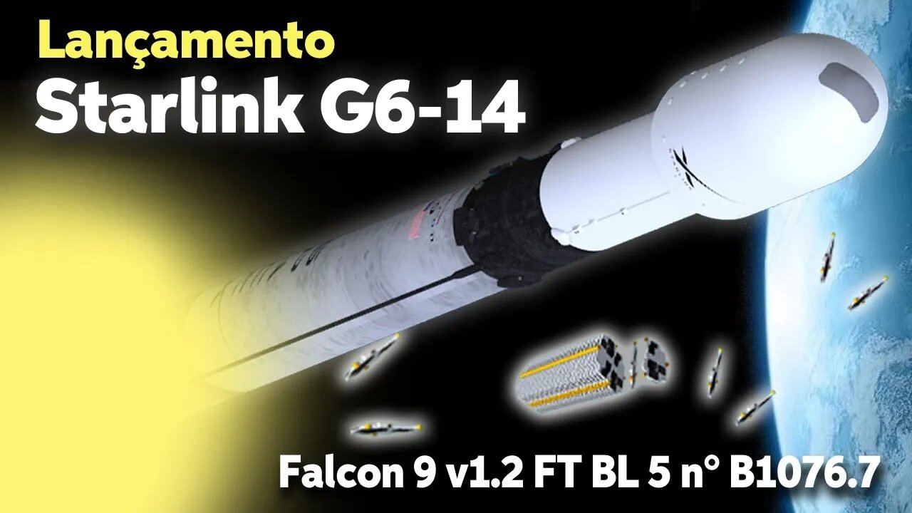 LANÇAMENTO DO FOGUETE FALCON 9 B1076.7 / STARLINK G6-14