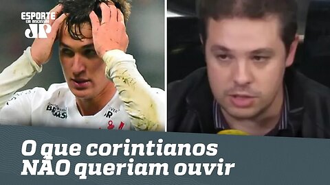 Já era? Comentarista fala o que corintianos NÃO queriam ouvir!