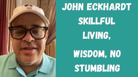 John Eckhardt-Wisdom, No Stumbling