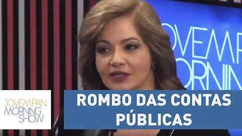 Denise Campos de Toledo: "Governo aumenta previsão de rombo das contas públicas" | Morning Show