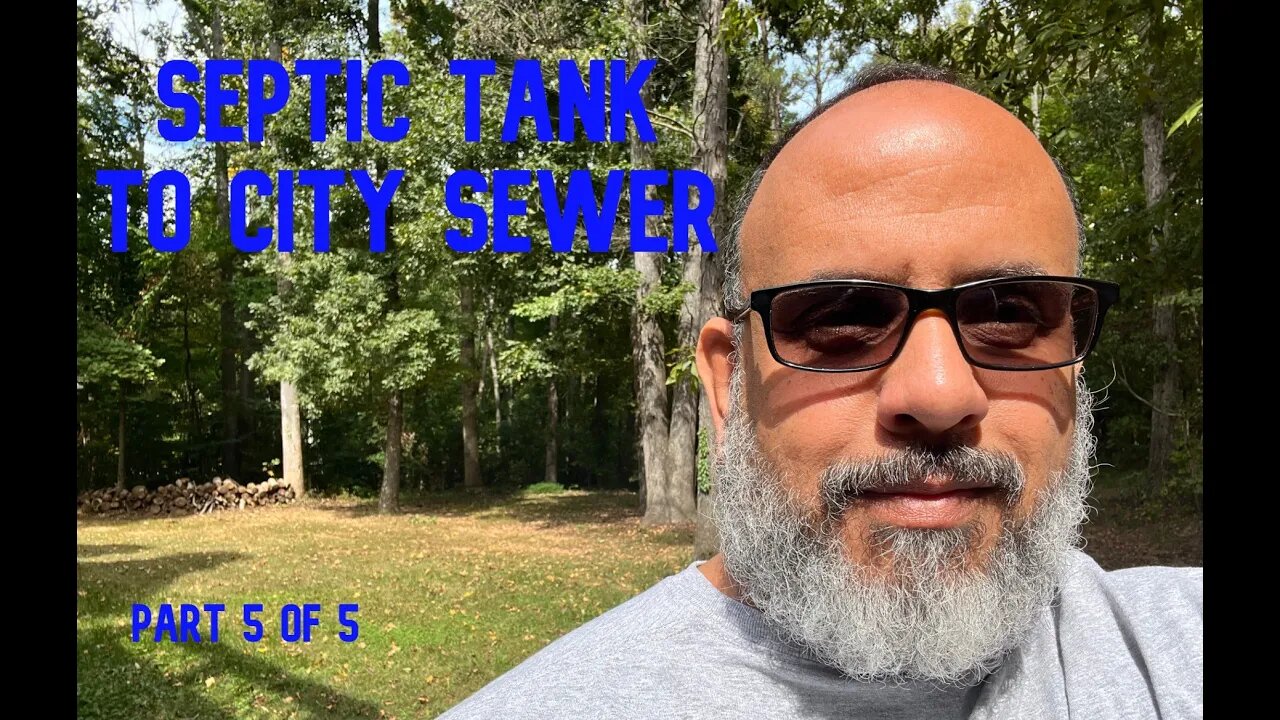 Septic Tank To City Sewer: Project 02 Part 5 of 5