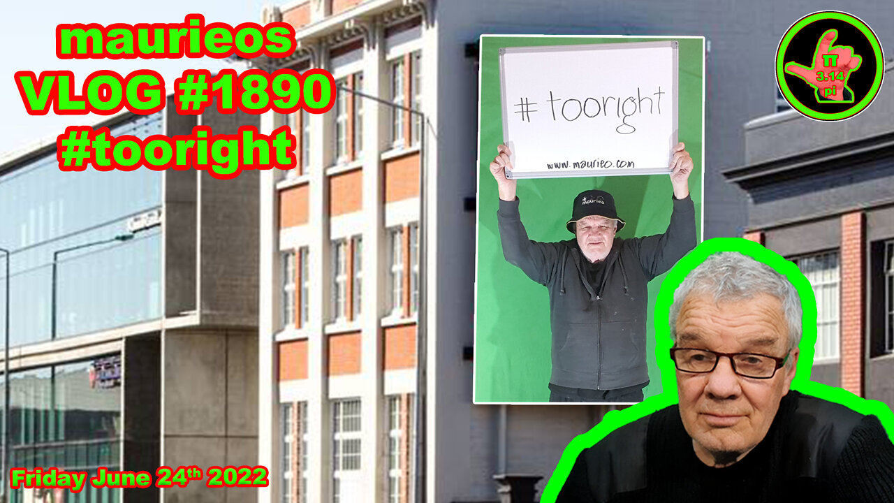 maurieos VLOG #1890 #tooright