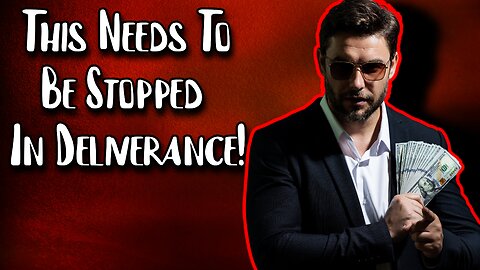 Everyone Who Beleives In Deliverance Watch This!