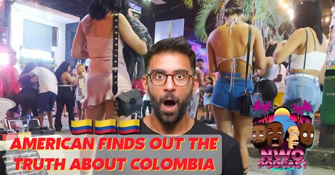 AMERICAN TRAVELS TO COLOMBIA AND LEARNS SHOCKING TRUTH!