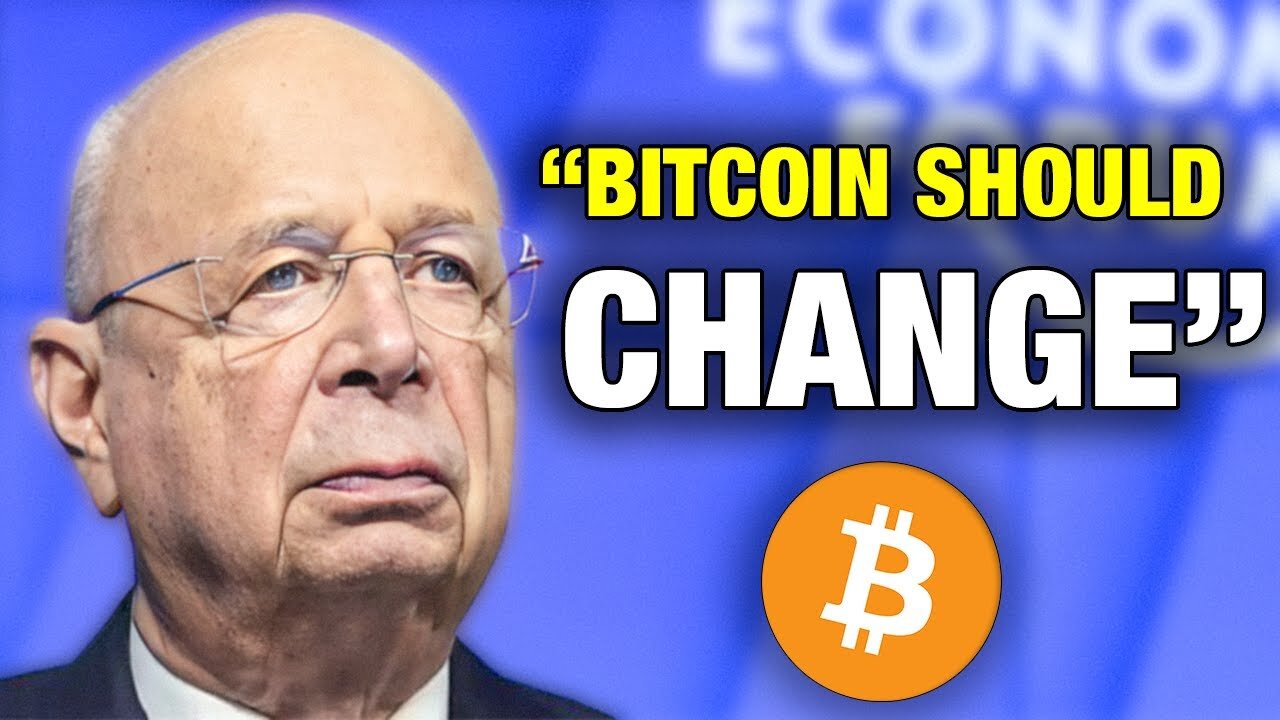 Klaus Schwab WEF Sends Message Attacking Bitcoin