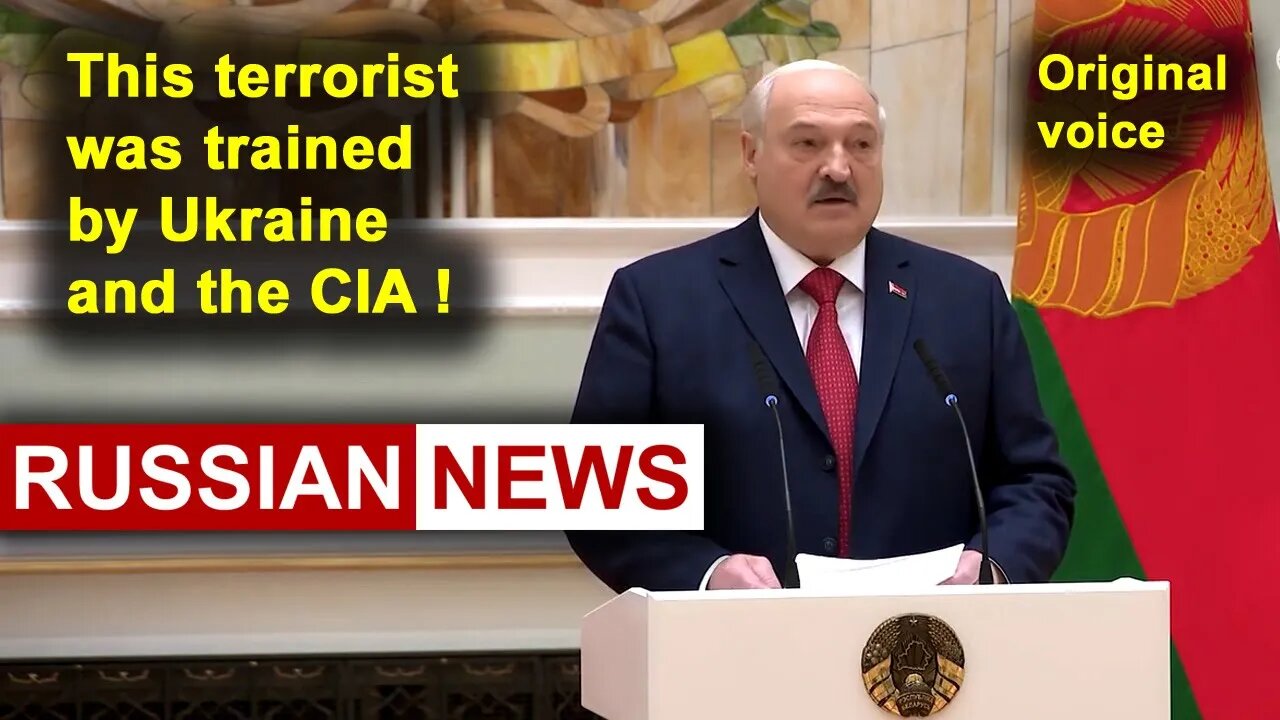 This terrorist was trained by Ukraine and the CIA! Lukashenko, Belarus, Russia. RU