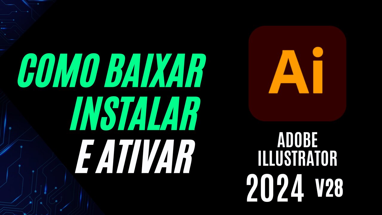 Adobe Illustrator 2024 - Ativação