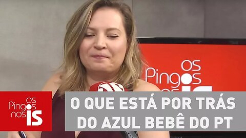Joice: O que está por trás do azul bebê do PT