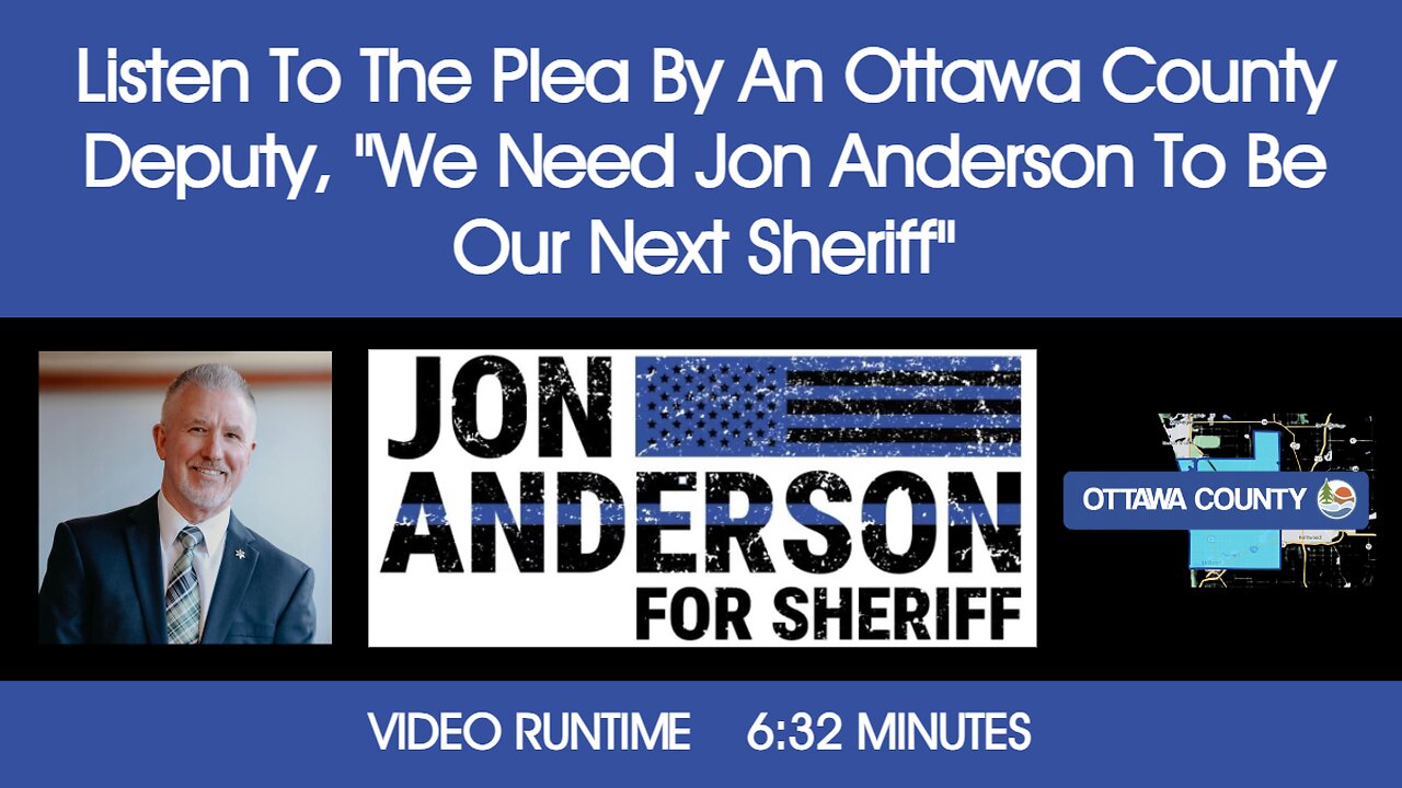 OC Sheriff Deputy's Plea For Voting For Jon Anderson