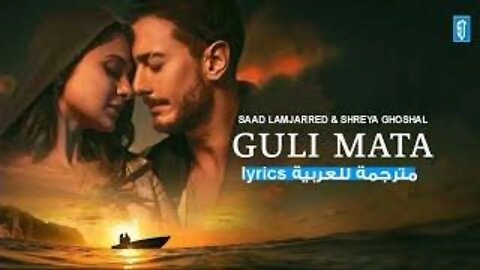 Guli Mata - Saad lamjarred | Shreya Goshal | jennifer winget | Anshul Garg