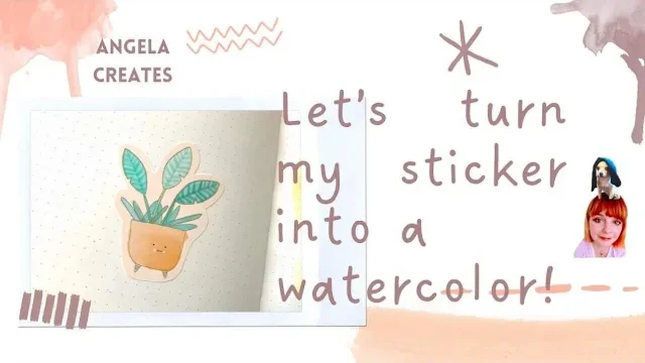 TURNING MY STICKER INTO A WATERCOLOR