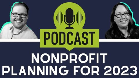 Now Is The Time For 2023 Nonprofit Planning...