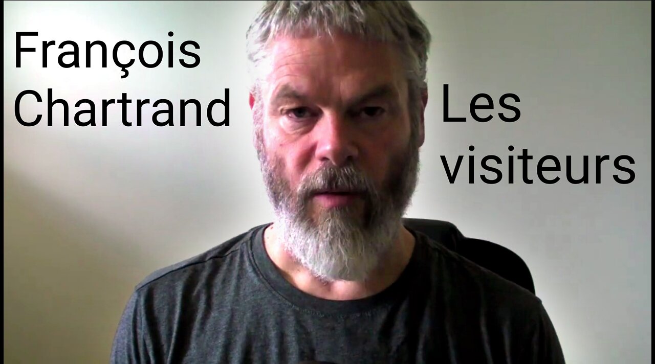 François Chartrand - Les Visiteurs