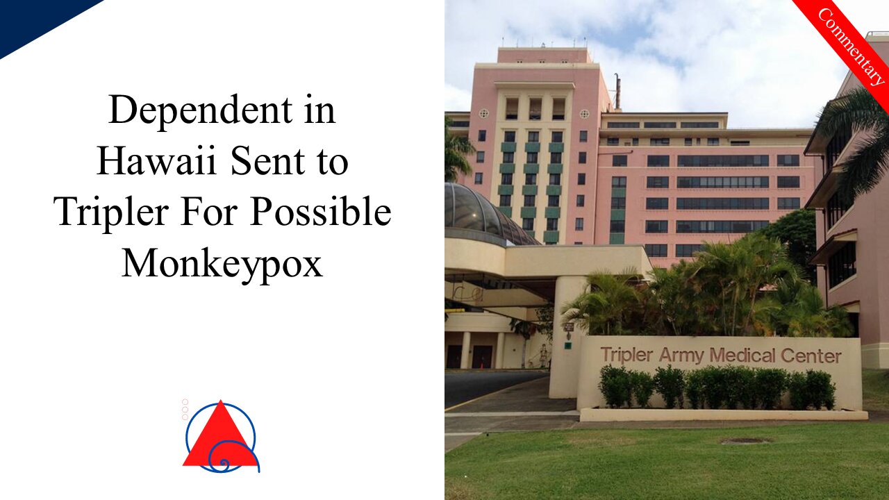 Possible Monkeypox in Hawaii at Tripler