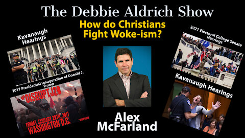 How Should Christians Fight Woke-ism with Alex McFarland