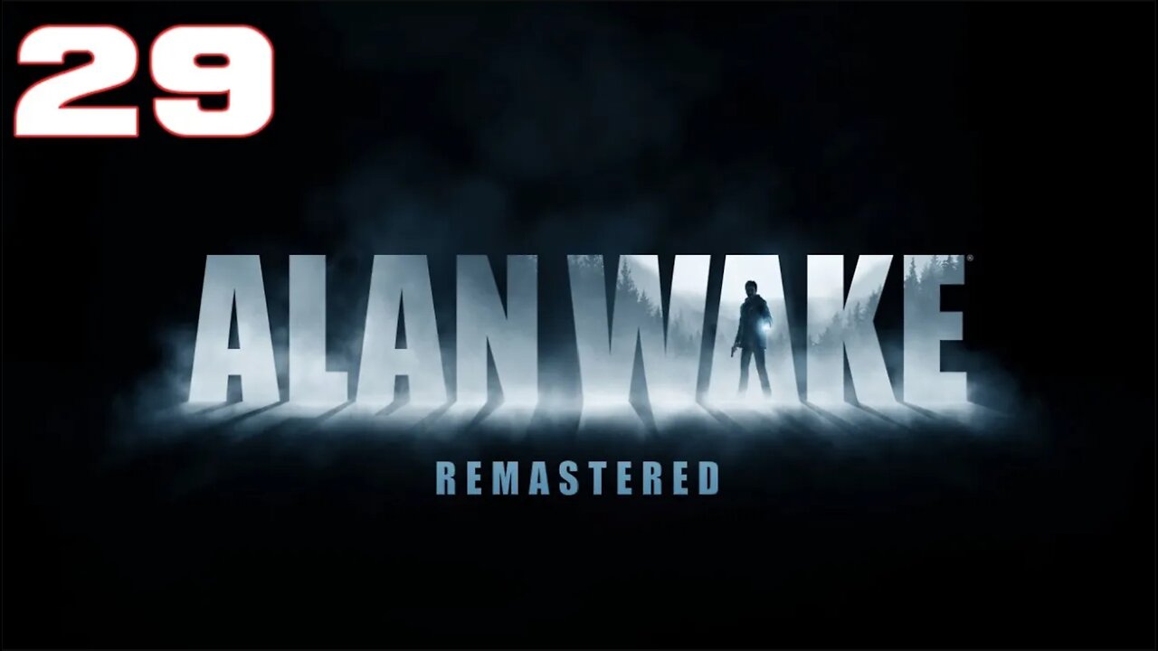 Alan Wake Part 29