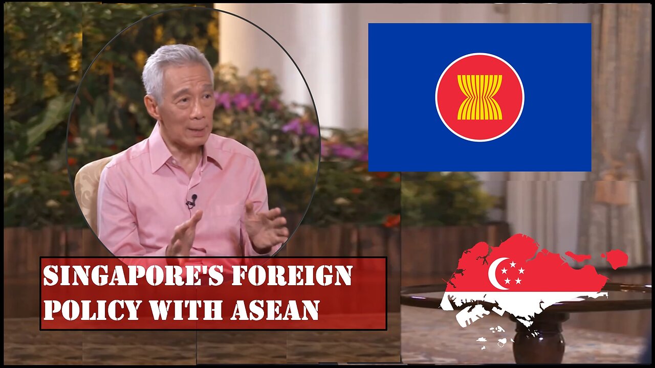 Singapore's Foreign Policy With ASEAN