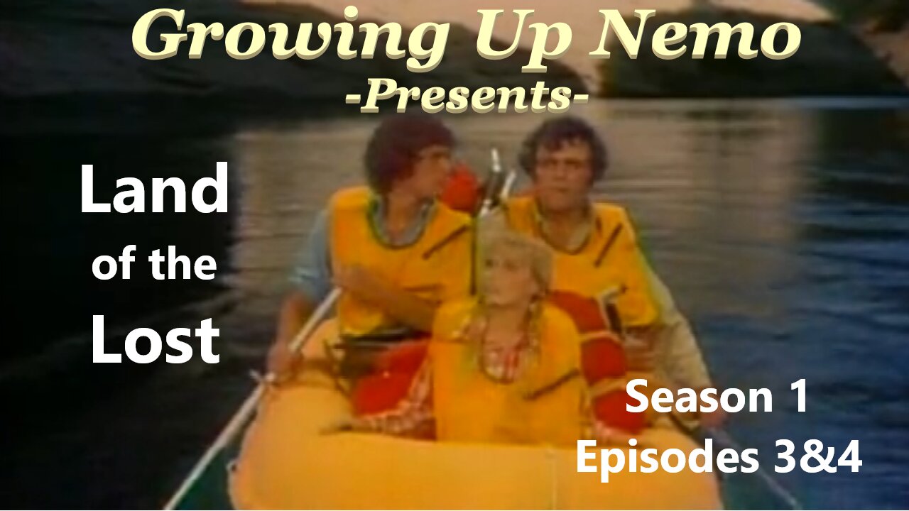 Growing Up Nemo: Land of the Lost, S01E03&04