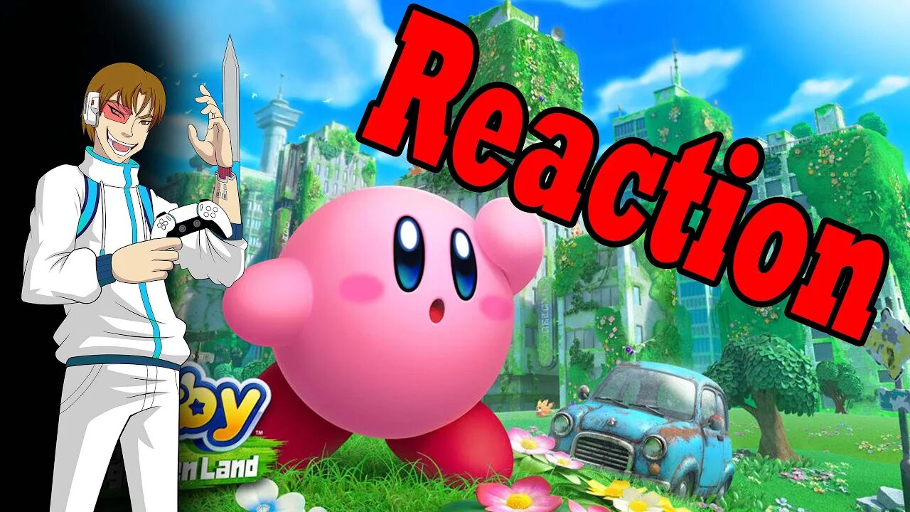 Kirby and the Forgotten Land Announcement REACTION