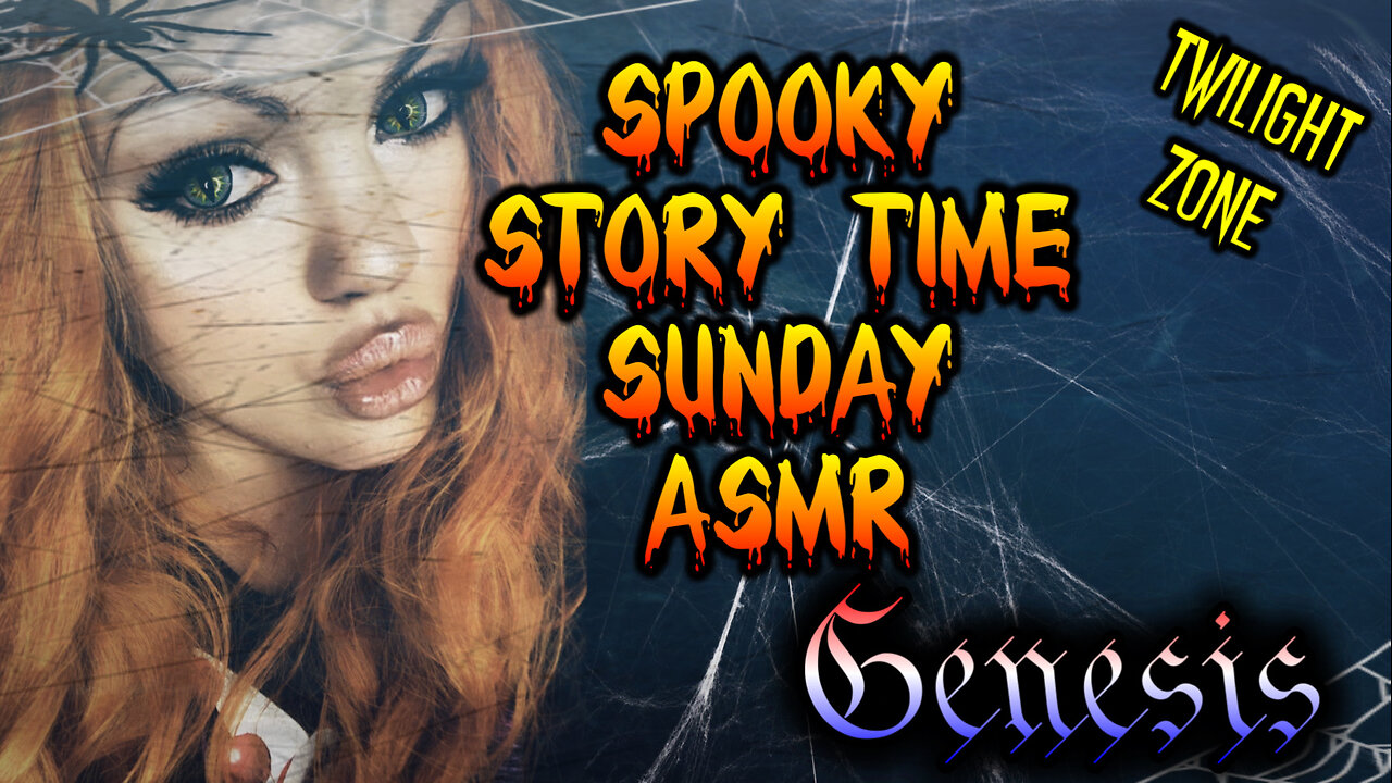 Spooky Story Time Sundays ASMR Twilight Zone