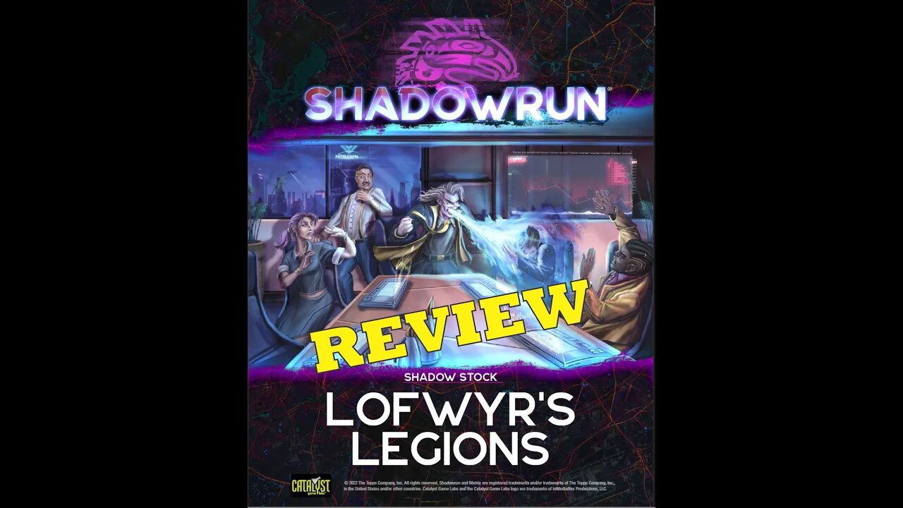 Shadowrun Shadow Stock: Lofwyr's Legions Review