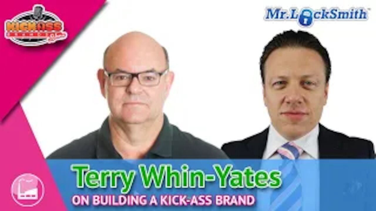 Terry Whin-Yates - Kick-Ass Brands Show - Ep. 14