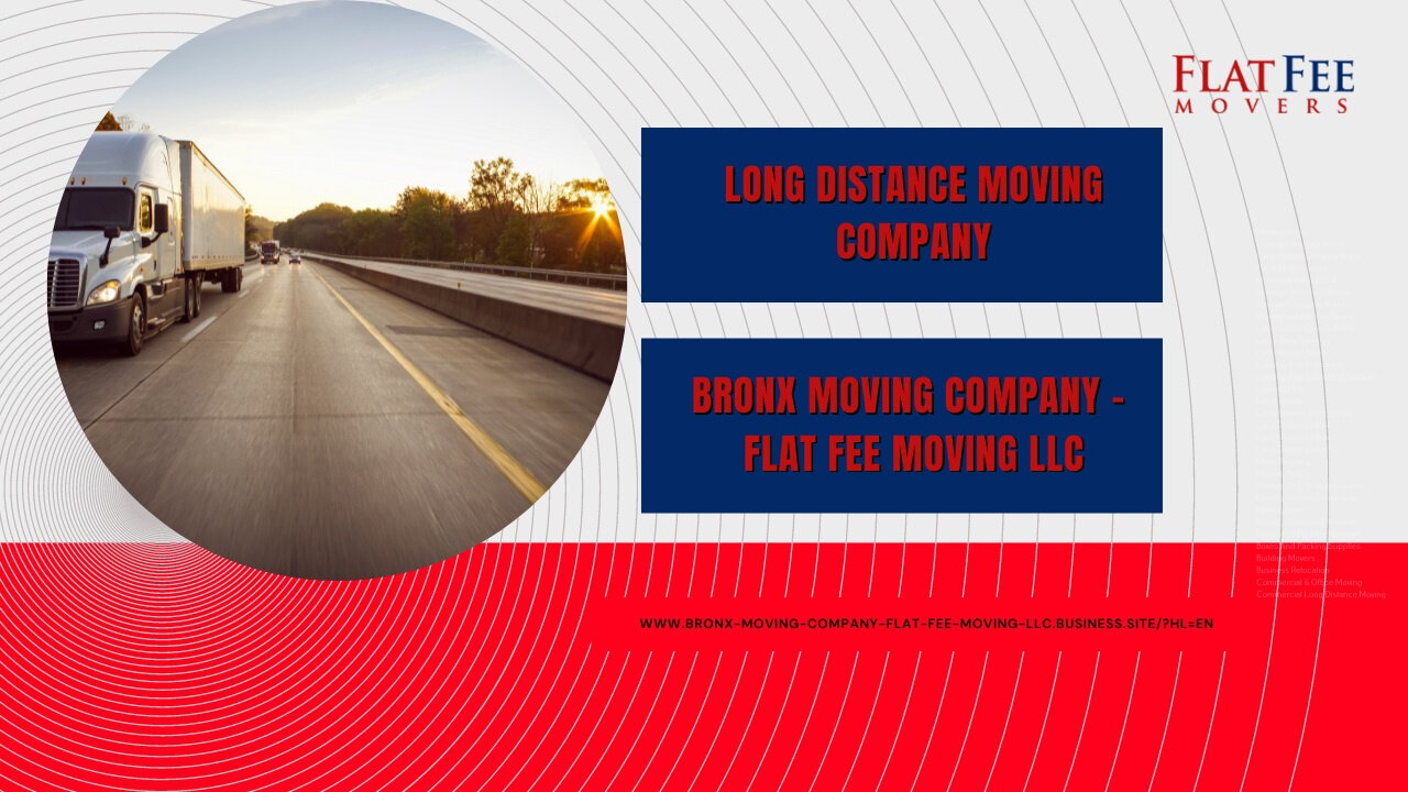 Long Distance Moving Company | Bronx Moving Company - Flat Fee Moving LLC