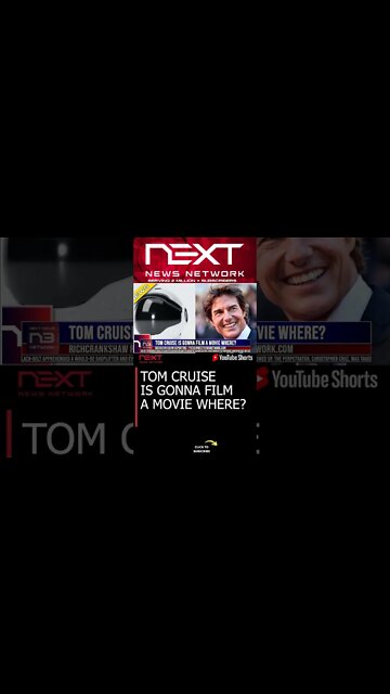TOM CRUISE IS GONNA FILM A MOVIE WHERE? #shorts