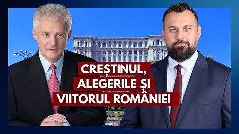 Creștinul, alegerile și viitorul României | cu Peter Costea și Samuel Zărnescu