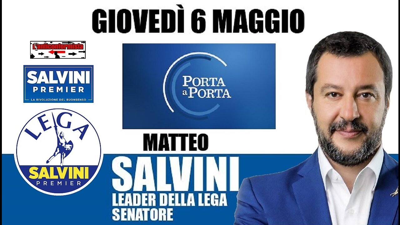 🔴 Matteo Salvini ospite a "Porta a Porta" del 06/05/2021.