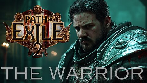 PATH OF EXILE 2 DAY 1 - The Warrior