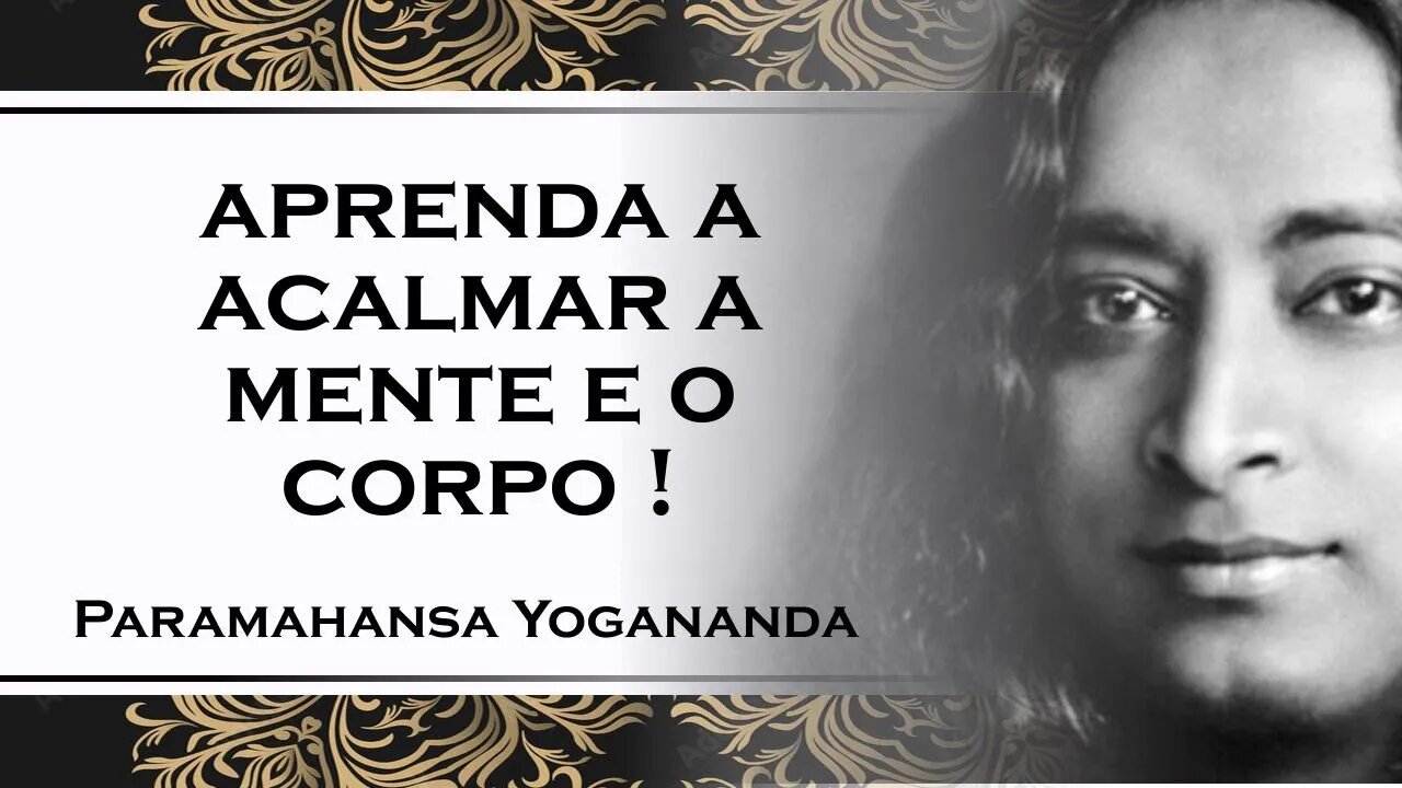 CUIDE DE SEU SISTEMA NERVOSO, PARAMAHANSA YOGANANDA