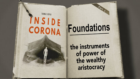 Foundations – the instruments of power of the wealthy aristocracy | www.kla.tv/23260