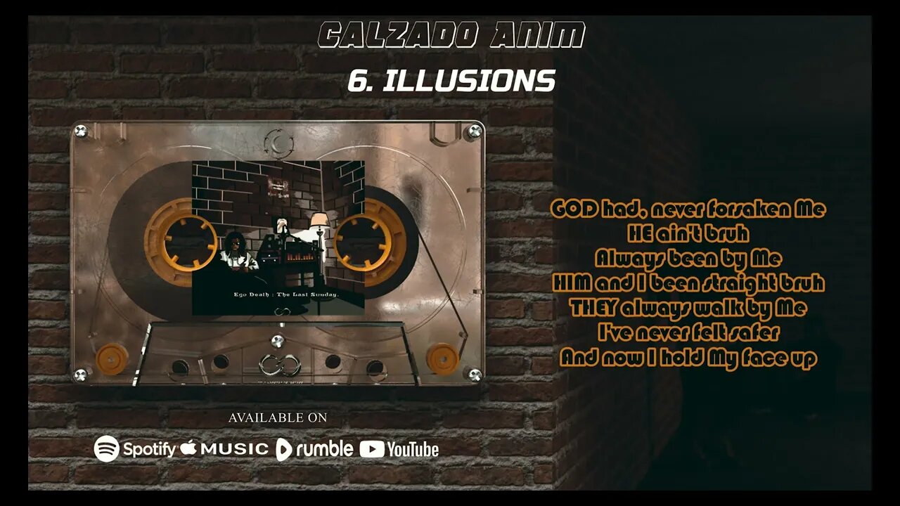 Calzado Anim - 6. Illusions (Official Lyric Video)