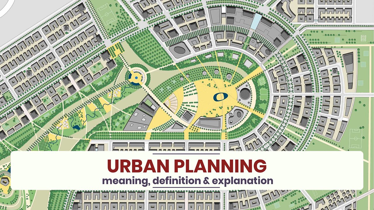 What is URBAN PLANNING?