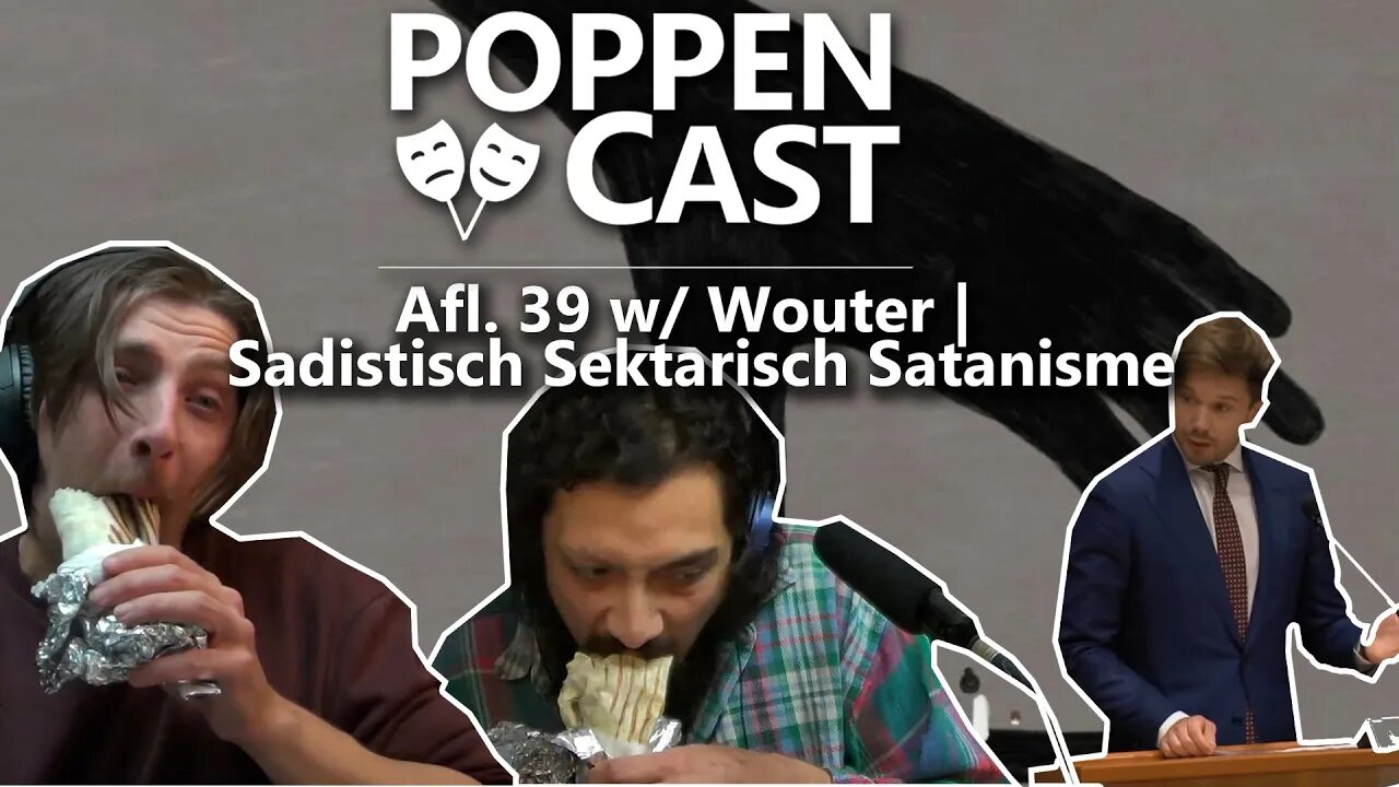 Sadistisch Sektarisch Satanisme | PoppenCast #39 w/ Wouter